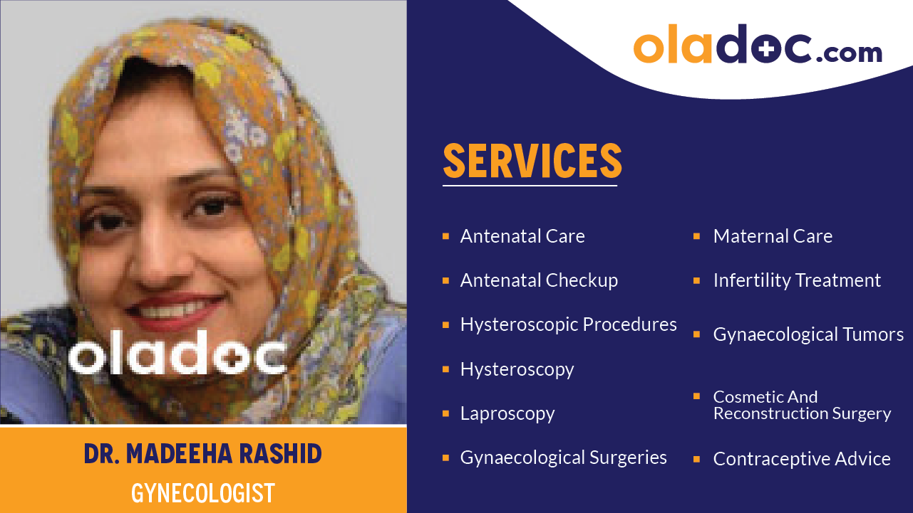 Services provided by Dr.Madeeha Rashid